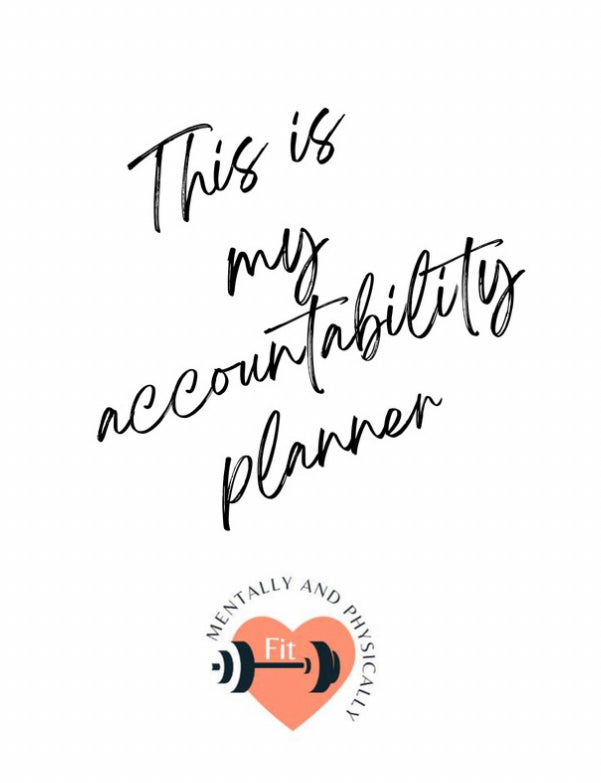 This Is My Accountability Planner