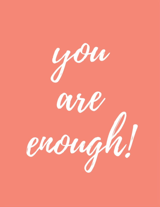 You Are Enough Journal